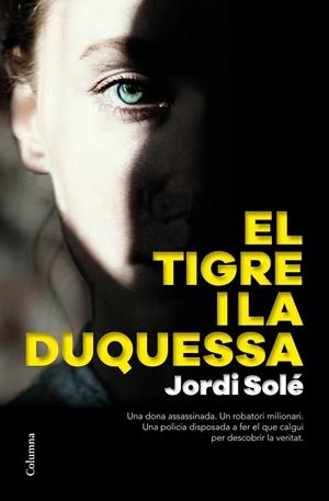 EL TIGRE I LA DUQUESSA | 9788466426190 | SOLÉ COMAS, JORDI | Galatea Llibres | Librería online de Reus, Tarragona | Comprar libros en catalán y castellano online