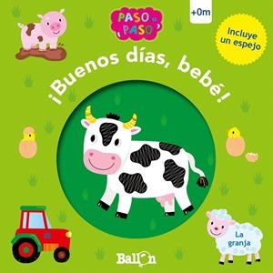 BUENOS DÍAS BEBÉ! - LA GRANJA | 9789403215297 | BALLON | Galatea Llibres | Llibreria online de Reus, Tarragona | Comprar llibres en català i castellà online