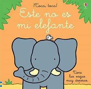 ESTE NO ES MI ELEFANTE | 9781474978453 | WATT FIONA | Galatea Llibres | Llibreria online de Reus, Tarragona | Comprar llibres en català i castellà online