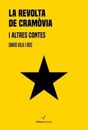 LA REVOLTA DE CRAMÒVIA I ALTRES CONTES | 9788412076929 | VILA ROS, DAVID | Galatea Llibres | Llibreria online de Reus, Tarragona | Comprar llibres en català i castellà online