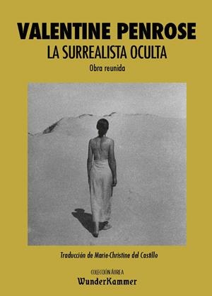 LA SURREALISTA OCULTA | 9788494972584 | PENROSE, VALENTINE | Galatea Llibres | Llibreria online de Reus, Tarragona | Comprar llibres en català i castellà online