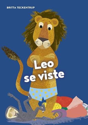 LEO SE VISTE | 9788417673697 | TECKENTRUP, BRITA | Galatea Llibres | Llibreria online de Reus, Tarragona | Comprar llibres en català i castellà online