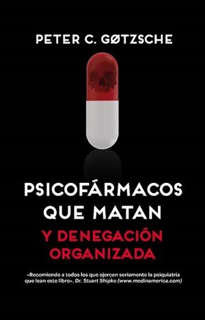 PSICOFÁRMACOS QUE MATAN [2ª EDICIÓN] | 9788417893675 | GOTZSCHE, PETER | Galatea Llibres | Llibreria online de Reus, Tarragona | Comprar llibres en català i castellà online