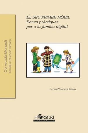 EL SEU PRIMER MÒBIL | 9788412051940 | VILANOVA GODOY, GERARD | Galatea Llibres | Llibreria online de Reus, Tarragona | Comprar llibres en català i castellà online
