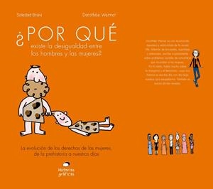 POR QUE EXISTE LA DESIGUALDAD ENTRE LOS HOMBRES Y LAS MUJERES? | 9786075278612 | BRAVI, SOLEDAD | Galatea Llibres | Llibreria online de Reus, Tarragona | Comprar llibres en català i castellà online