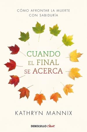 CUANDO EL FINAL SE ACERCA | 9788466348287 | MANNIX, KATHRYN | Galatea Llibres | Librería online de Reus, Tarragona | Comprar libros en catalán y castellano online