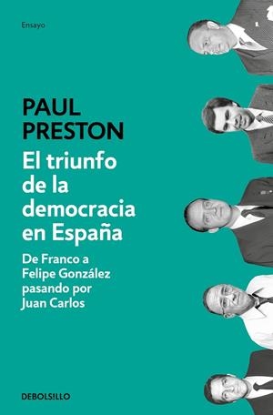 EL TRIUNFO DE LA DEMOCRACIA EN ESPAÑA | 9788466350655 | PRESTON, PAUL | Galatea Llibres | Librería online de Reus, Tarragona | Comprar libros en catalán y castellano online
