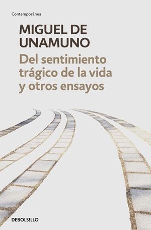 DEL SENTIMIENTO TRÁGICO DE LA VIDA Y OTROS ENSAYOS | 9788466350358 | UNAMUNO, MIGUEL DE | Galatea Llibres | Librería online de Reus, Tarragona | Comprar libros en catalán y castellano online