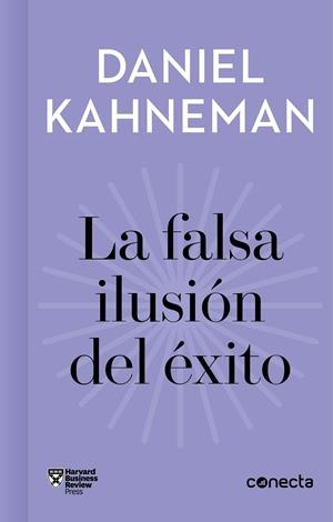 LA FALSA ILUSIÓN DEL ÉXITO | 9788416883912 | KAHNEMAN, DANIEL/VARIOS AUTORES, | Galatea Llibres | Llibreria online de Reus, Tarragona | Comprar llibres en català i castellà online