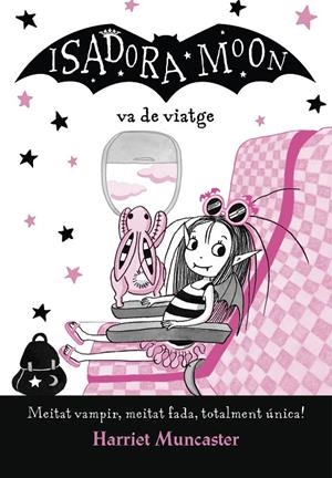 ISADORA MOON VA DE VIATGE. LA ISADORA MOON 9 | 9788420452432 | MUNCASTER, HARRIET | Galatea Llibres | Librería online de Reus, Tarragona | Comprar libros en catalán y castellano online