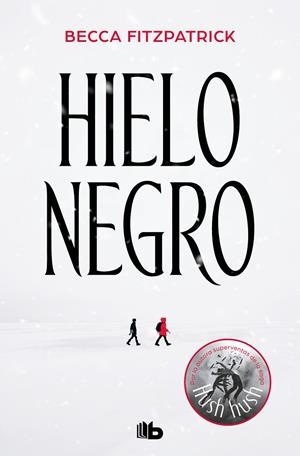 HIELO NEGRO | 9788413141152 | FITZPATRICK, BECCA | Galatea Llibres | Llibreria online de Reus, Tarragona | Comprar llibres en català i castellà online
