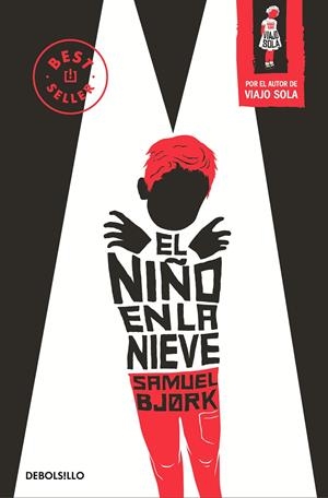 EL NIÑO EN LA NIEVE | 9788466350303 | BJORK, SAMUEL | Galatea Llibres | Llibreria online de Reus, Tarragona | Comprar llibres en català i castellà online