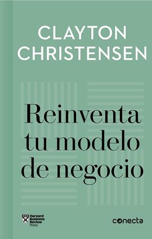 REINVENTA TU MODELO DE NEGOCIO | 9788416883905 | CHRISTENSEN, CLAYTON | Galatea Llibres | Llibreria online de Reus, Tarragona | Comprar llibres en català i castellà online