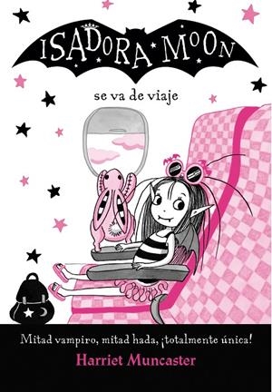 ISADORA MOON VA DE VIAJE. ISADORA MOON 9 | 9788420452135 | MUNCASTER, HARRIET | Galatea Llibres | Librería online de Reus, Tarragona | Comprar libros en catalán y castellano online