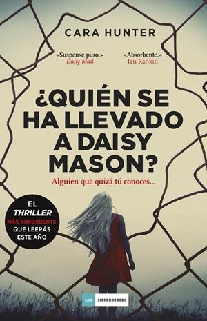 QUIÉN SE HA LLEVADO A DAISY MASON? | 9788417761714 | HUNTER, CARA | Galatea Llibres | Llibreria online de Reus, Tarragona | Comprar llibres en català i castellà online