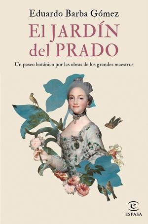 EL JARDÍN DEL PRADO | 9788467058352 | BARBA GÓMEZ, EDUARDO | Galatea Llibres | Llibreria online de Reus, Tarragona | Comprar llibres en català i castellà online