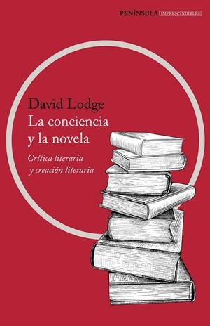LA CONCIENCIA Y LA NOVELA | 9788499428895 | LODGE, DAVID | Galatea Llibres | Llibreria online de Reus, Tarragona | Comprar llibres en català i castellà online
