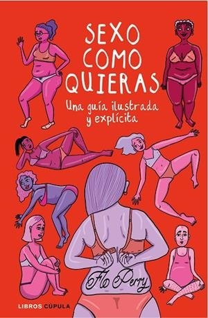 SEXO COMO QUIERAS | 9788448026790 | PERRY, FLO | Galatea Llibres | Librería online de Reus, Tarragona | Comprar libros en catalán y castellano online