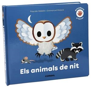 ELS ANIMALS DE NIT | 9788491015994 | HÉDELIN, PASCALE | Galatea Llibres | Llibreria online de Reus, Tarragona | Comprar llibres en català i castellà online