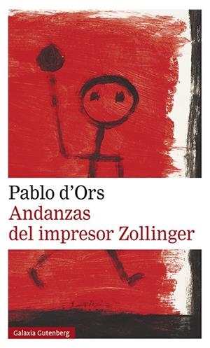 ANDANZAS DEL IMPRESOR ZOLLINGER | 9788417971731 | D'ORS, PABLO | Galatea Llibres | Llibreria online de Reus, Tarragona | Comprar llibres en català i castellà online