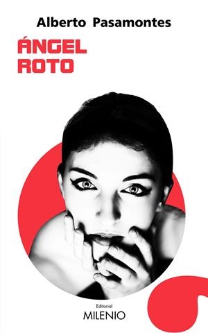 ÁNGEL ROTO | 9788497438926 | PASAMONTES, ALBERTO | Galatea Llibres | Llibreria online de Reus, Tarragona | Comprar llibres en català i castellà online