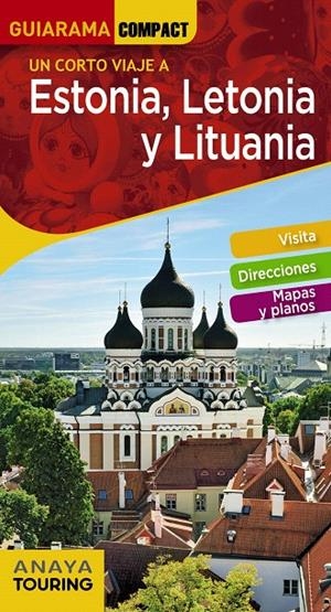 ESTONIA, LETONIA Y LITUANIA GUIARAMA 2020 | 9788491581338 | MORTE USTARROZ, MARC AITOR | Galatea Llibres | Librería online de Reus, Tarragona | Comprar libros en catalán y castellano online