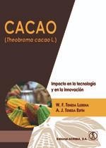 CACAO (THEOBROMA CACAO L.) | 9788420011998 | TENEDA LLERENA, WILLIAM FABIAN/ TENEDA ESPIN, ALVARO JOSE | Galatea Llibres | Librería online de Reus, Tarragona | Comprar libros en catalán y castellano online