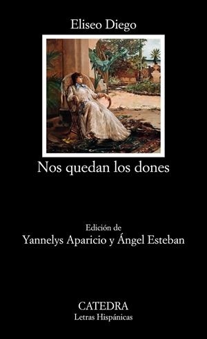 NOS QUEDAN LOS DONES | 9788437640907 | DIEGO, ELISEO | Galatea Llibres | Llibreria online de Reus, Tarragona | Comprar llibres en català i castellà online