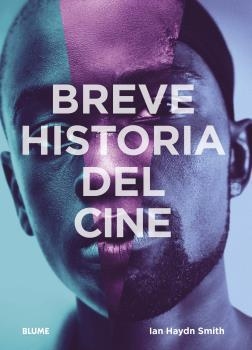 BREVE HISTORIA DEL CINE | 9788417757946 | HAYDN SMITH, IAN | Galatea Llibres | Librería online de Reus, Tarragona | Comprar libros en catalán y castellano online