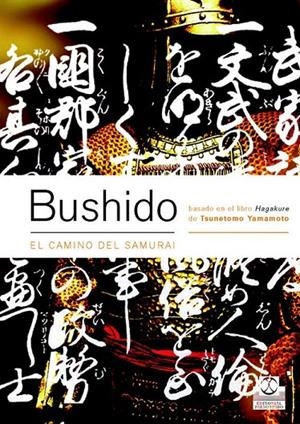 BUSHIDO | 9788480198431 | YAMAMOTO, TSUNEMOTO | Galatea Llibres | Llibreria online de Reus, Tarragona | Comprar llibres en català i castellà online