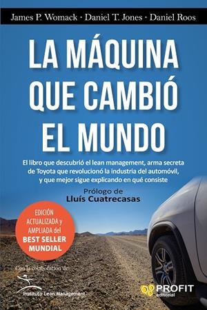 LA MÁQUINA QUE CAMBIÓ EL MUNDO | 9788416583973 | WOMACK, JAMES P./JONES, DANIEL T./ROOS, DANIEL | Galatea Llibres | Llibreria online de Reus, Tarragona | Comprar llibres en català i castellà online