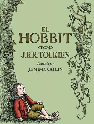 EL HOBBIT ILUSTRADO POR JEMIMA CATLIN | 9788445007938 | TOLKIEN, J. R. R. | Galatea Llibres | Llibreria online de Reus, Tarragona | Comprar llibres en català i castellà online