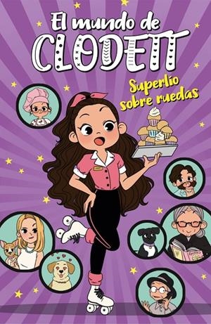 SUPERLÍO SOBRE RUEDAS (EL MUNDO DE CLODETT 4) | 9788417922788 | CLODETT | Galatea Llibres | Librería online de Reus, Tarragona | Comprar libros en catalán y castellano online