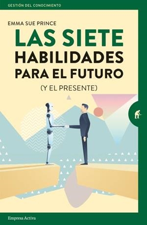 LAS SIETE HABILIDADES PARA EL FUTURO | 9788416997251 | PRINCE, EMMA-SUE | Galatea Llibres | Librería online de Reus, Tarragona | Comprar libros en catalán y castellano online