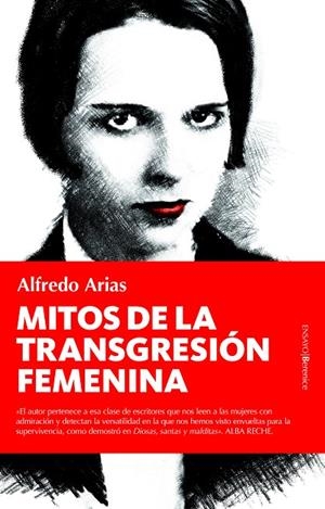 MITOS DE LA TRANSGRESIÓN FEMENINA | 9788418089329 | ALFREDO ARIAS | Galatea Llibres | Llibreria online de Reus, Tarragona | Comprar llibres en català i castellà online