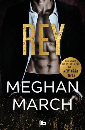 REY (TRILOGÍA MOUNT 1) | 9788413141169 | MARCH, MEGHAN | Galatea Llibres | Llibreria online de Reus, Tarragona | Comprar llibres en català i castellà online