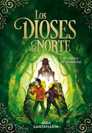 TEJEDOR DE PESADILLAS, EL (LOS DIOSES DEL NORTE 2) | 9788417736323 | SANTAMARÍA, JARA | Galatea Llibres | Llibreria online de Reus, Tarragona | Comprar llibres en català i castellà online