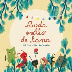 RUEDA, OVILLO DE LANA | 9788413183183 | GRAU, DIDI | Galatea Llibres | Librería online de Reus, Tarragona | Comprar libros en catalán y castellano online