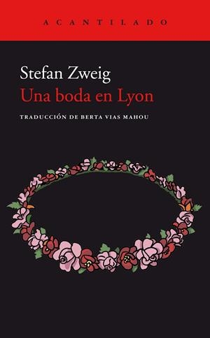 UNA BODA EN LYON | 9788417902254 | ZWEIG, STEFAN | Galatea Llibres | Librería online de Reus, Tarragona | Comprar libros en catalán y castellano online