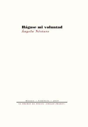 HÁGASE MI VOLUNTAD | 9788418178054 | NÉSTORE, ÁNGELO | Galatea Llibres | Librería online de Reus, Tarragona | Comprar libros en catalán y castellano online