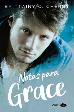 NOTAS PARA GRACE | 9788417972080 | CHERRY, BRITTAINY C. | Galatea Llibres | Llibreria online de Reus, Tarragona | Comprar llibres en català i castellà online