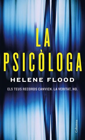 LA PSICÒLOGA | 9788466426251 | FLOOD, HELENE | Galatea Llibres | Llibreria online de Reus, Tarragona | Comprar llibres en català i castellà online