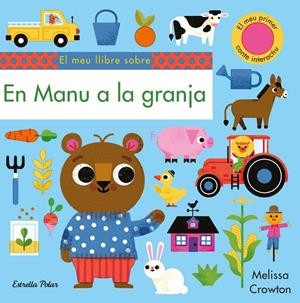 EN MANU A LA GRANJA | 9788491379119 | CROWTON, MELISSA | Galatea Llibres | Librería online de Reus, Tarragona | Comprar libros en catalán y castellano online