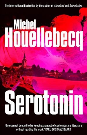 SEROTONIN | 9781785152245 | HOUELLEBECQ, MICHEL | Galatea Llibres | Llibreria online de Reus, Tarragona | Comprar llibres en català i castellà online