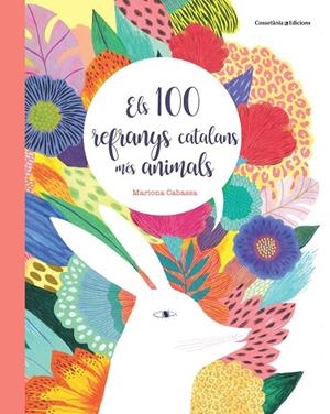 ELS 100 REFRANYS CATALANS MÉS ANIMALS | 9788490349151 | CABASSA, MARIONA | Galatea Llibres | Llibreria online de Reus, Tarragona | Comprar llibres en català i castellà online