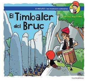 EL TIMBALER DEL BRUC | 9788490349274 | ROIG, ROGER | Galatea Llibres | Llibreria online de Reus, Tarragona | Comprar llibres en català i castellà online