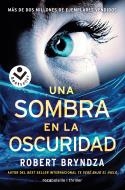 UNA SOMBRA EN LA OSCURIDAD | 9788416240845 | BRYNDZA, ROBERT | Galatea Llibres | Llibreria online de Reus, Tarragona | Comprar llibres en català i castellà online