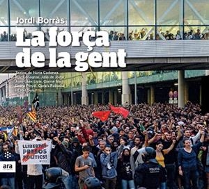 LA FORÇA DE LA GENT | 9788417804305 | BORRÀS, JORDI | Galatea Llibres | Llibreria online de Reus, Tarragona | Comprar llibres en català i castellà online
