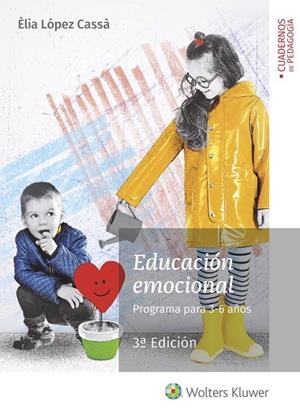 EDUCACIÓN EMOCIONAL. PROGRAMA PARA 3-6 AÑOS (3.ª EDICIÓN) | 9788499871950 | LÓPEZ CASSÀ, ÈLIA | Galatea Llibres | Librería online de Reus, Tarragona | Comprar libros en catalán y castellano online