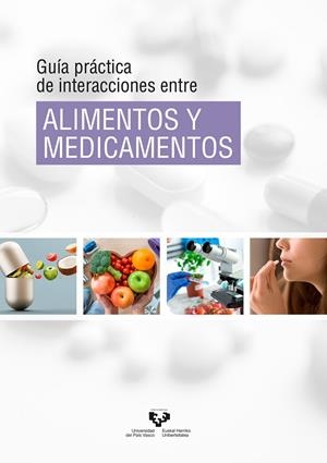 GUÍA PRÁCTICA DE INTERACCIONES ENTRE ALIMENTOS Y MEDICAMENTOS | 9788413191126 | GÓMEZ ZORITA, SAIOA/ARIAS RUEDA, NOEMÍ/GÓMEZ DE SEGURA, LETICIA/FERNÁNDEZ QUINTELA, ALFREDO/CONTRERA | Galatea Llibres | Llibreria online de Reus, Tarragona | Comprar llibres en català i castellà online